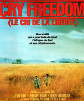 Cry freedom /  
